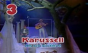 Karussell - Als ich fortging 1987 - video Dailymotion