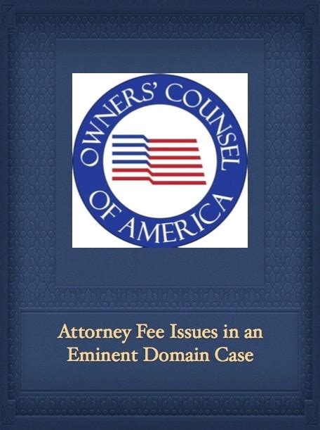 Attorney Fee Issues In An Eminent Domain Case Oca