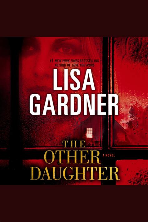 The Other Daughter By Lisa Gardner Audiobooks Scribd