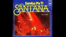Santana - Samba Pa Ti (1970) - YouTube