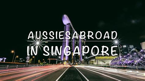 Backpacking Tips Budget Singapore Vlog Aussiesabroad Youtube