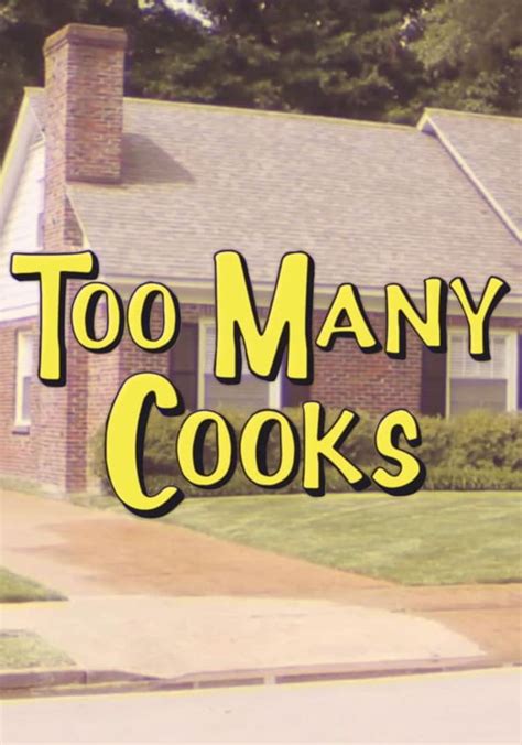 Too Many Cooks Streaming Where To Watch Online