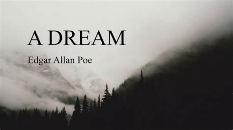 A Dream By Edgar Allan Poe Youtube