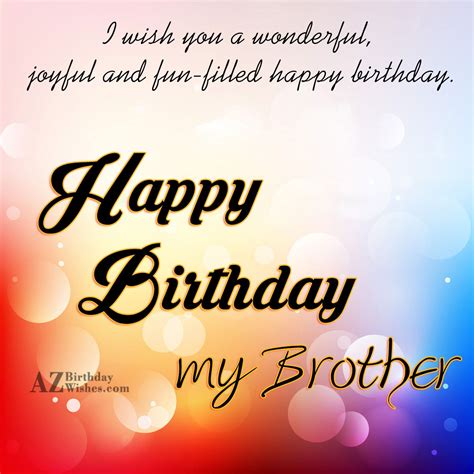 Happy Birthday Brother Wishes And Images Heartfelt Birthday