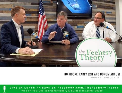 Feehery Theory Podcast Ep 26 No Moore Early Exit And Bonum Annus