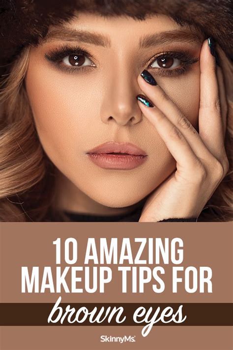 Brown Eyes Are Gorgeous Read On To Learn Ten Amazing Makeup Tips For