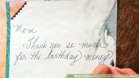 How To Write A Thank You Note For Birthday Money 6 Steps