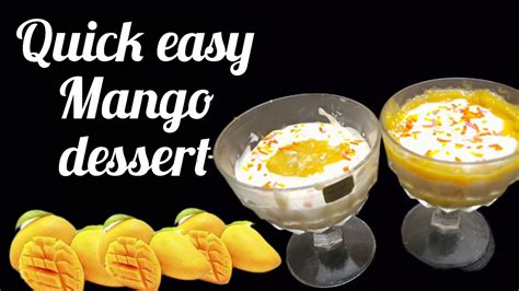 Quick Easy Mango 🥭 Dessert 5min Mango Dessert Recipe No Cooking No Baking No Gelatin No