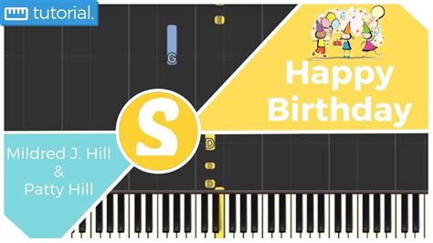 For all the people having their birthday : PART 1 | How to play "HAPPY BIRTHDAY" by Mildred J. Hill ...