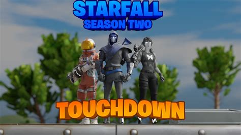 💫 Starfall Season 2 Touchdown 🌙 6781 8502 4633 By Litten Fortnite