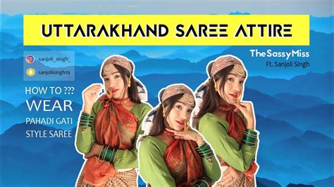 How To Wear Garhwali Dhoti Gati Saree Pahadi Dress Tutorial Attire