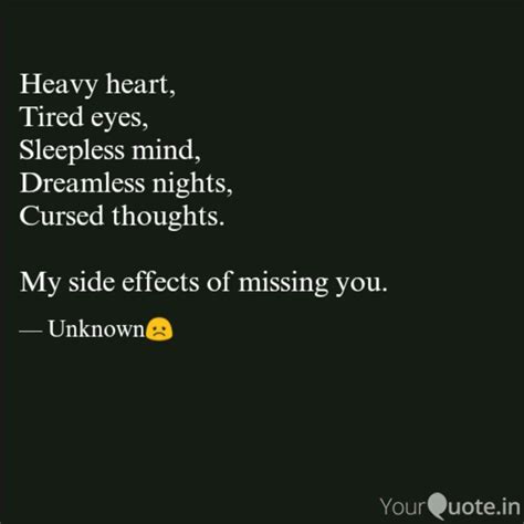 Heavy Heart Tired Eyes Quotes And Writings By Mehul Jain Yourquote