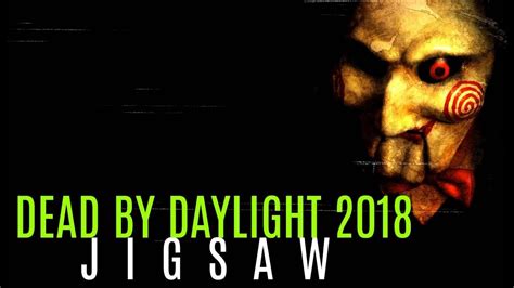 Dead By Daylight Saw Jigsaw Trailer 2018 Ps4 Xbox Pc Hd