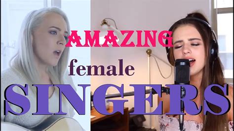Best Female Singers On Youtube Youtube