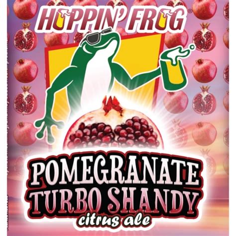 Pomegranate Turbo Shandy Citrus Ale Hoppin Frog Brewery Untappd