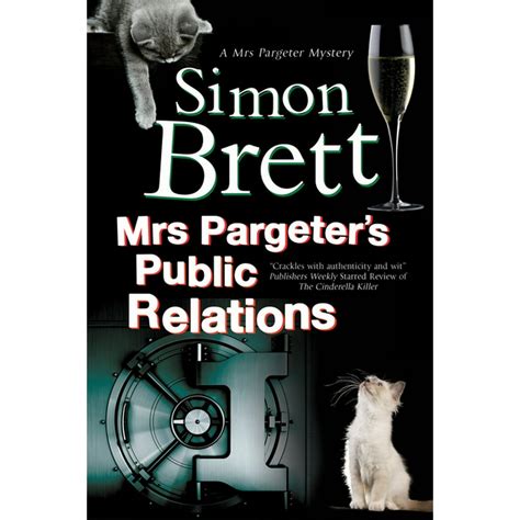 Mrs Pargeter Mystery Mrs Pargeters Public Relations Series 8