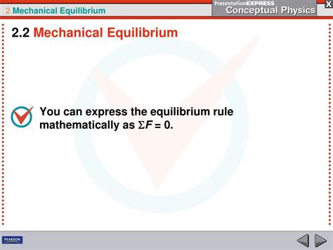 Ppt An Object In Mechanical Equilibrium Is Stable Without Changes In