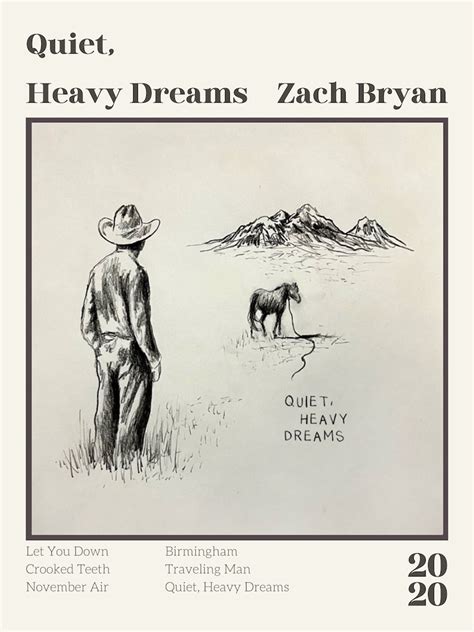 Quiet Heavy Dreams Zach Bryan Digital Download Etsy