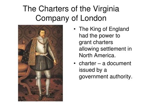 Ppt The Charters Of The Virginia Company Of London And The
