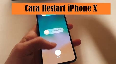 Cara Restart Iphone X Terbaru West