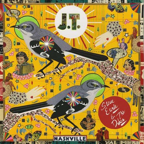 Steve Earle And The Dukes Jt Album Review The Fire Note