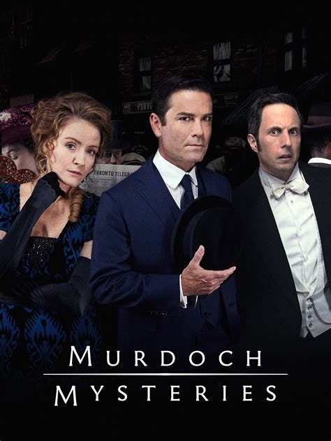 Murdoch Mysteries Full Cast Crew TV Guide