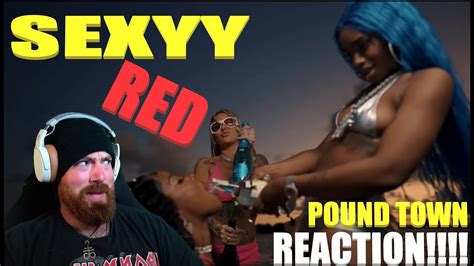 Is This The Greatest Song Of 2023 Sexyy Red Pound Town Reaction Youtube