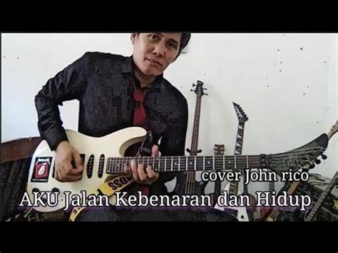 Dengan mengklik link ini saweria.co/seventhaltar lirik: AKU Jalan Kebenaran dan Hidup _ cover - YouTube