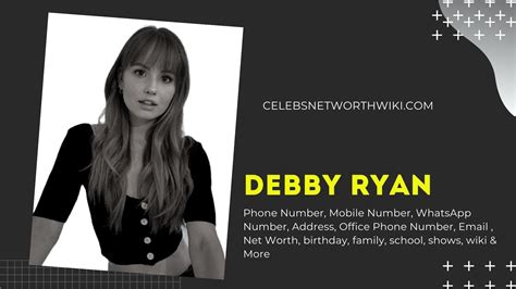 Debby Ryan Phone Number Texting Number Contact Number Mobile