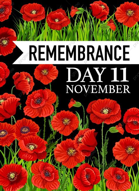 Remembrance Day Poster November Poppy Template Download On Pngtree