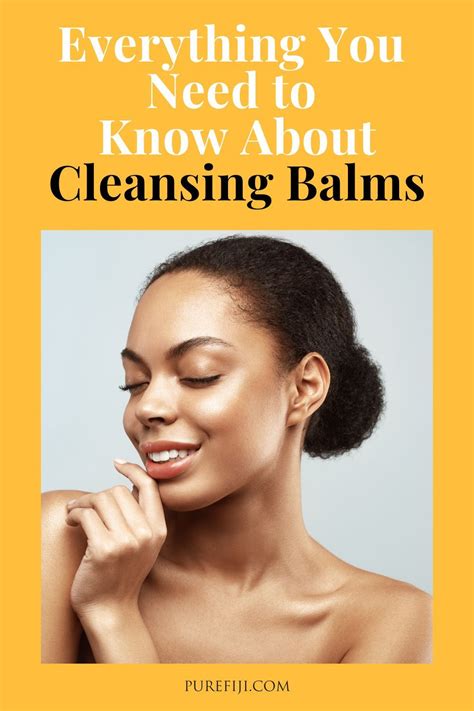 Cleansing Balm 101 What Is It And How To Use It Artofit