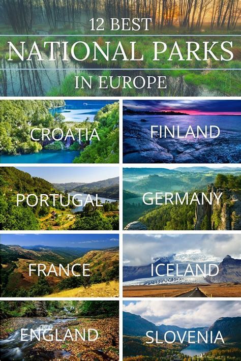 12 of the best national parks in europe europe national parks europe travel places to travel