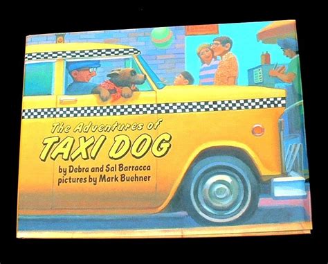 The Adventures Of Taxi Dog Debra And Sal Barracca