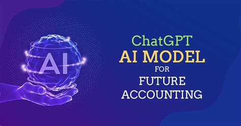 Big Bang How Chatgpt Ai Model Can Change Future Accounting