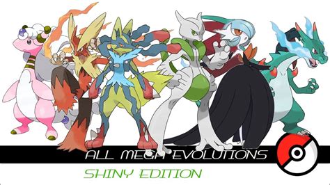 All Mega Evolutions Shiny Youtube