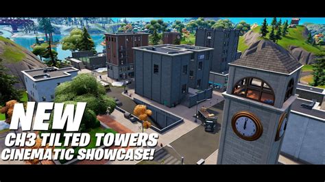 New Fortnite Tilted Towers Map Update Chapter 3 Cinematic Showcase