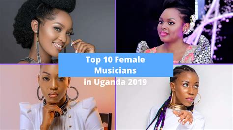 List Of Top 10 Best Uganda Female Musicians 2019 Blizz Uganda