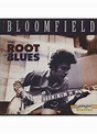 Sebo do Messias CD - Mike Bloomfield - The Root of Blues *Importado ...