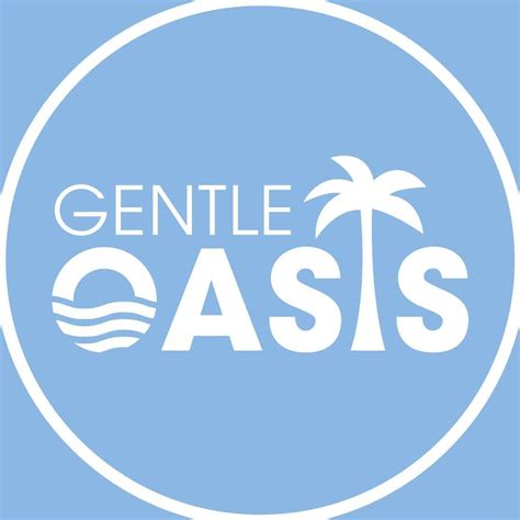 Gentle Oasis