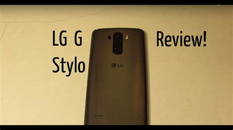 Lg G Stylo Full Review2015 Youtube