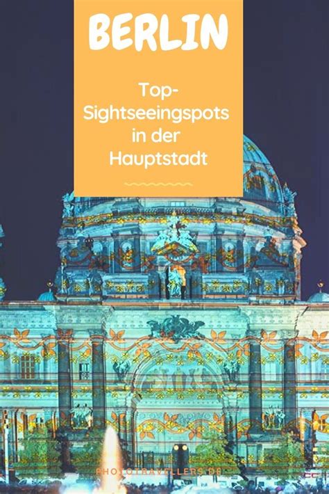 Berlin Sehenswürdigkeiten Unsere Top 10 Highlights Karte