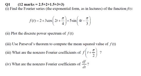 Solved Find The Fourier Series The Exponential Form As In Free Hot