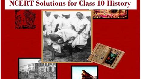 Ncert Solutions For Class 10 History In Pdf For 2021 22 Download Now
