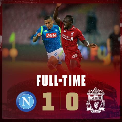 Menit Ke Menit Napoli Vs Liverpool Liverpool Fc