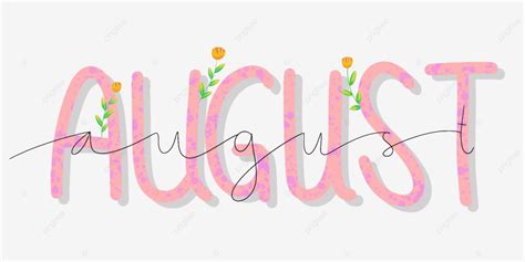 August Png Image August Journal Title August Month Calendar Png