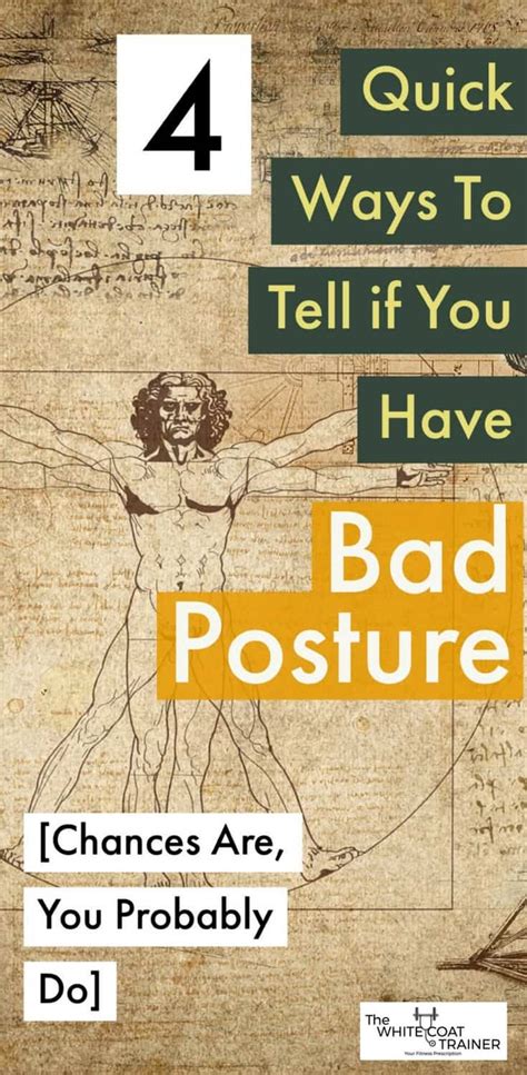You Probably Have Bad Posture Heres How To Tell The White Coat Trainer