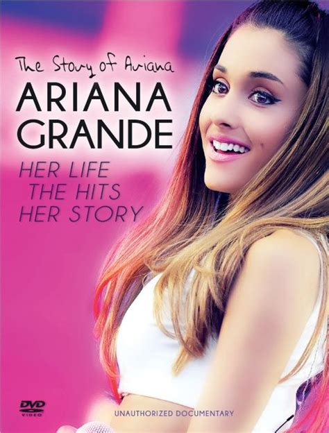 Best Buy Ariana Grande The Story Of Ariana Her Life The Hits Her Story [dvd] [2015]