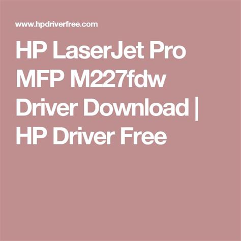 Hardware id information item, which contains the hardware manufacturer id and hardware id. HP LaserJet Pro MFP M227fdw Driver Download | HP Driver Free | Pembentukan tubuh