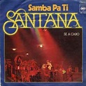 Santana - Samba Pa Ti (1974, Vinyl) | Discogs