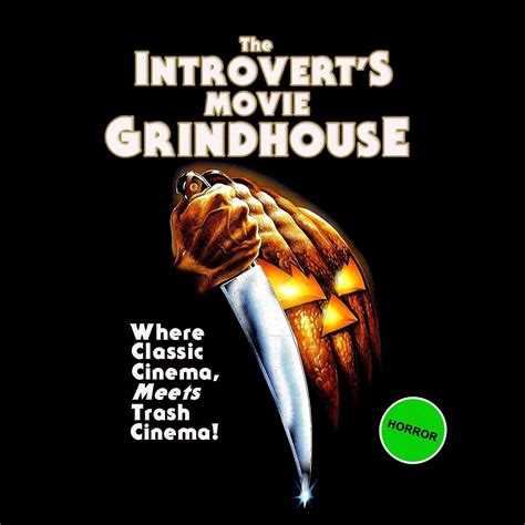 The Introverts Movie Grindhouse